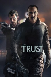 Watch free The Trust HD online