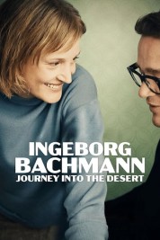 Watch free Ingeborg Bachmann – Journey into the Desert HD online