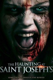 Watch free The Haunting at Saint Joseph's HD online