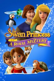 Watch free The Swan Princess: A Royal Myztery HD online