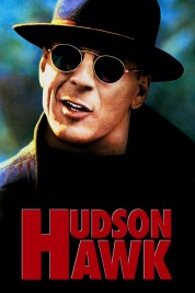 Watch free Hudson Hawk HD online