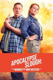 Watch free Apocalypse Slough: A Murder, They Hope Mystery HD online