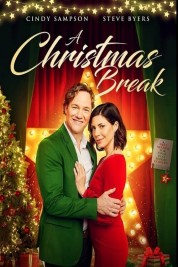 Watch free A Christmas Break HD online