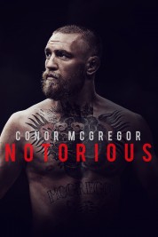 Watch free Conor McGregor: Notorious HD online